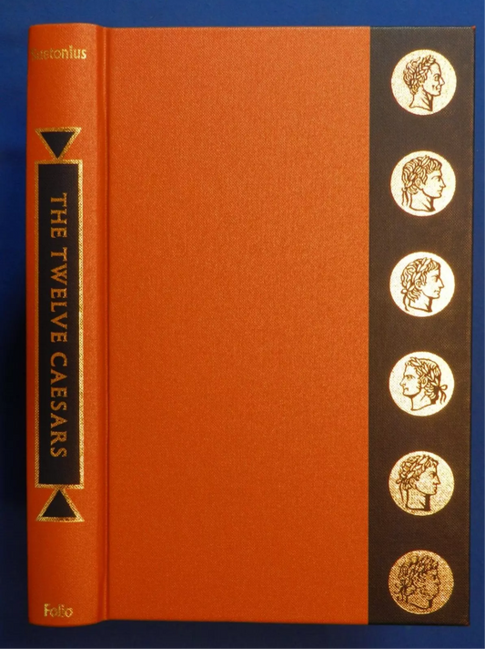 The Twelve Caesars - Folio Society Collectors Edition [previously owned, 2003, FC]