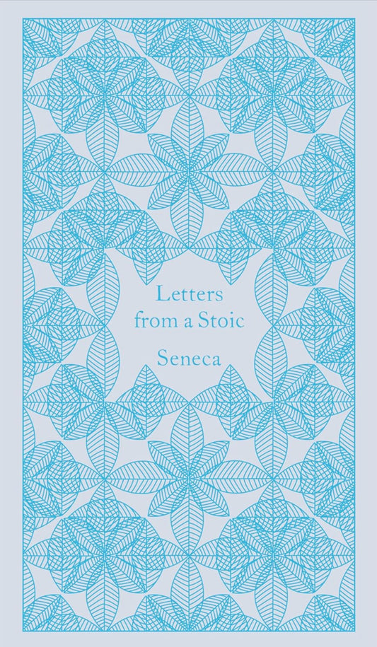 Letters from a Stoic - Seneca (Penguin Classics Reissue April 28, 2015) [New]