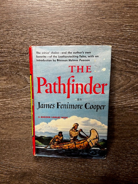 The Pathfinder by James Fenimore Cooper, A Modern Library Book Random House 1952, Used